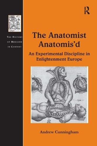 The Anatomist Anatomis'd