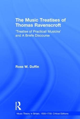 The Music Treatises of Thomas Ravenscroft
