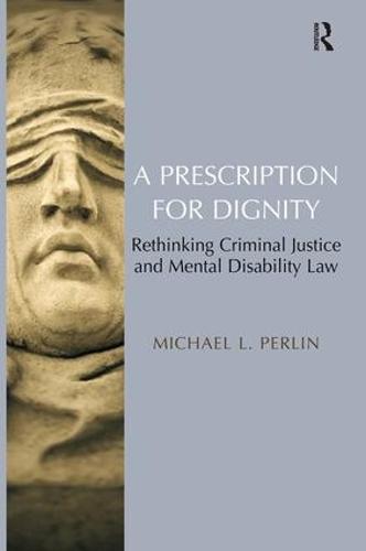 A Prescription for Dignity