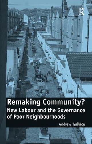 Remaking Community?