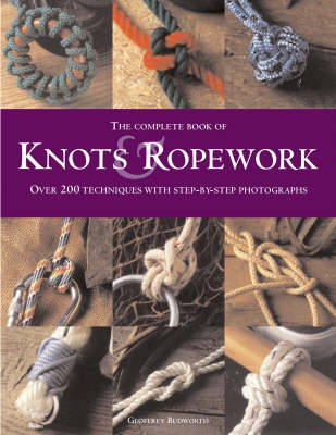 The Complete Book of Knots and Ropework