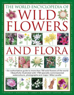 The World Encyclopedia of Wild Flowers and Flora