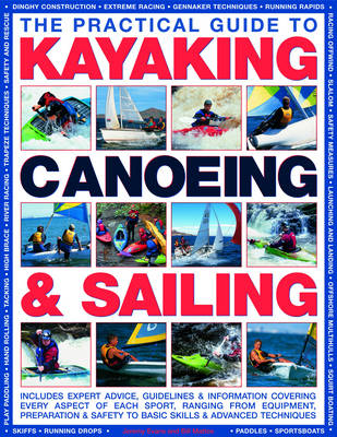 The Practical Guide to Sailing, Kayaking and Canoeing