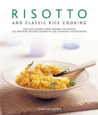 Risotto and Classic Rice Cooking