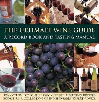 The Ultimate Wine Guide