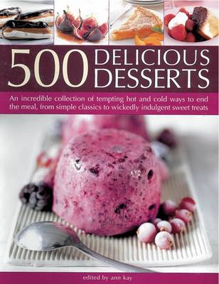 500 Delicious Desserts***********