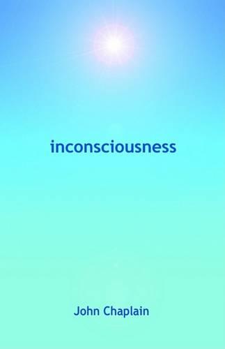 Inconsciousness