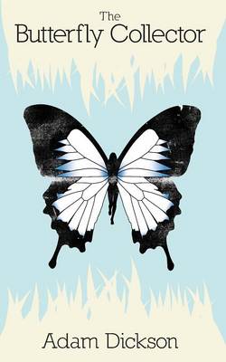The Butterfly Collector