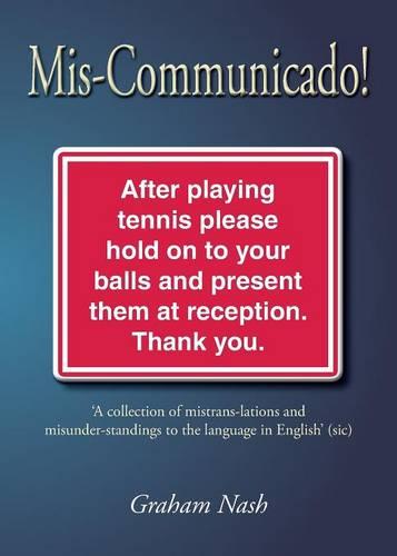 Mis-Communicado