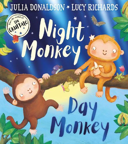 Night Monkey, Day Monkey by Julia Donaldson