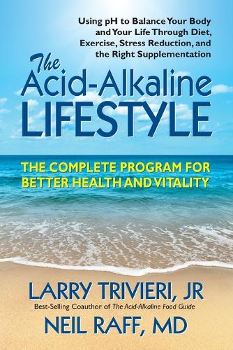 The Acid-Alkaline Lifestyle