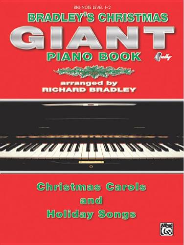 Bradley's Giant Christmas Piano Book