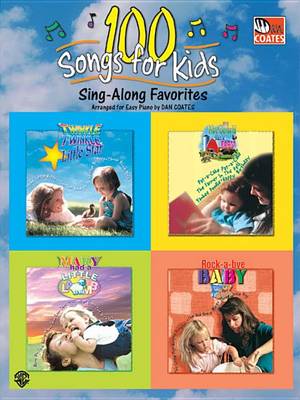 100 Songs For Kids Sing-A Long