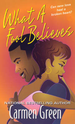 What A Fool Believes