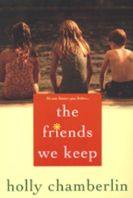 The Friends We Keep