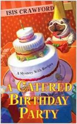 A Catered Birthday Party