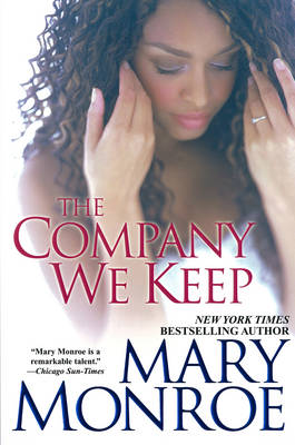 The Company We Keep