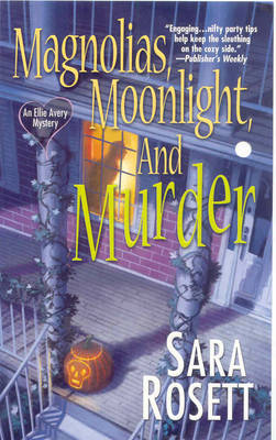 Magnolias, Moonlight, And Murder
