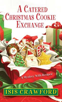 A Catered Christmas Cookie Exchange, A