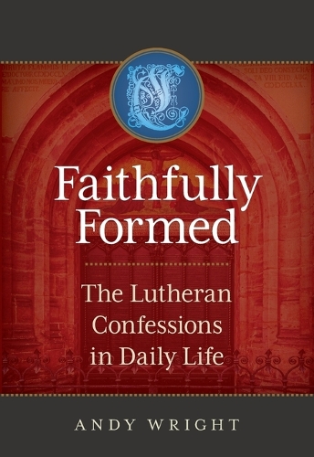 Faithfully Formed