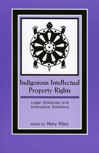Indigenous Intellectual Property Rights