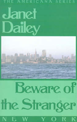 Beware of the Stranger