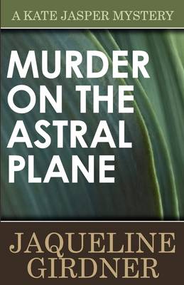 Murder on the Astral Plane