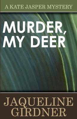 Murder, My Deer