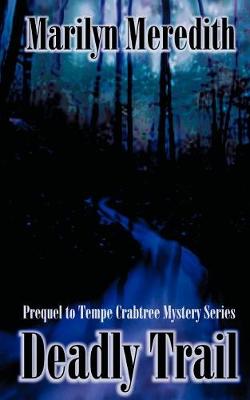 Deadly Trail