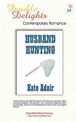 Husband Hunting / The Mistress Affair - Dd#24