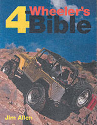 Four-Wheeler'S Bible