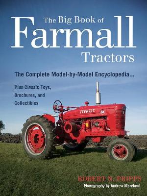 The Big Book of Farmall Tractors