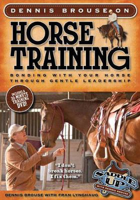 Dennis Brouse on Horse Training (Paperback + DVD)