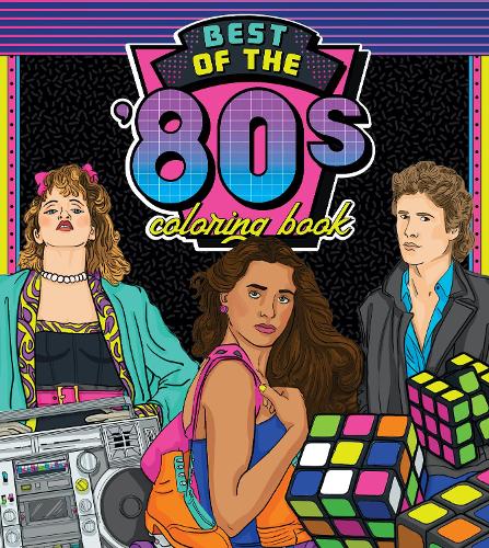 Best of the '80s Coloring Book Volume 1