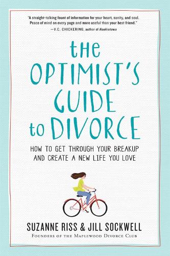 The Optimist's Guide to Divorce