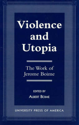 Violence and Utopia