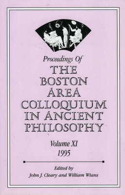 Proceedings of the Boston Area Colloquium in Ancient Philosophy