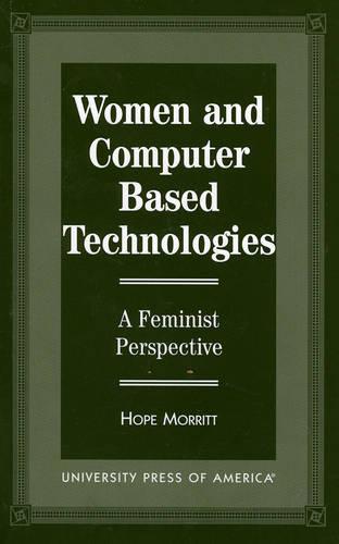 Women and Computer Based Technologies