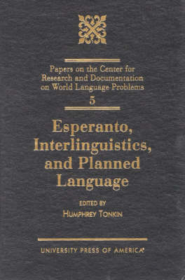 Esperanto, Interlinguistics, and Planned Language