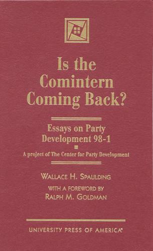 Is the Comintern Coming Back?