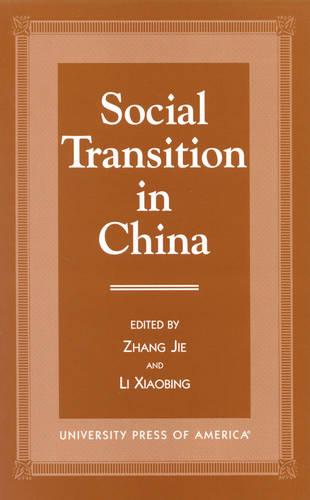 Social Transition in China