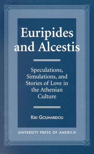 Euripides and Alcestis