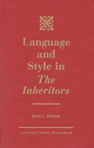 Language and Style in The Inheritors