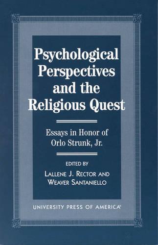 Psychological Perspectives and the Religious Quest