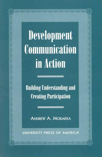Development Communication in Action