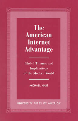 The American Internet Advantage