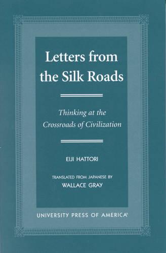 Letters From the Silk Roads