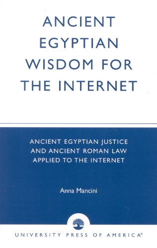 Ancient Egyptian Wisdom for the Internet