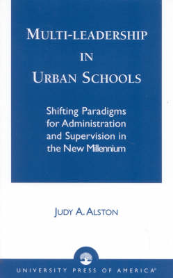 Multi-leadership in Urban Schools