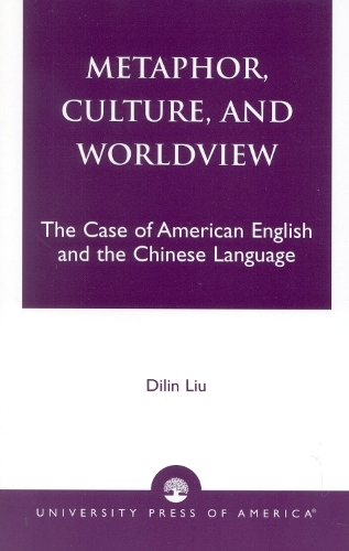 Metaphor, Culture, and Worldview
